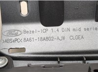 8A6118A802AJ Панель управления магнитолой Ford Fiesta 2008-2013 20512078 #4